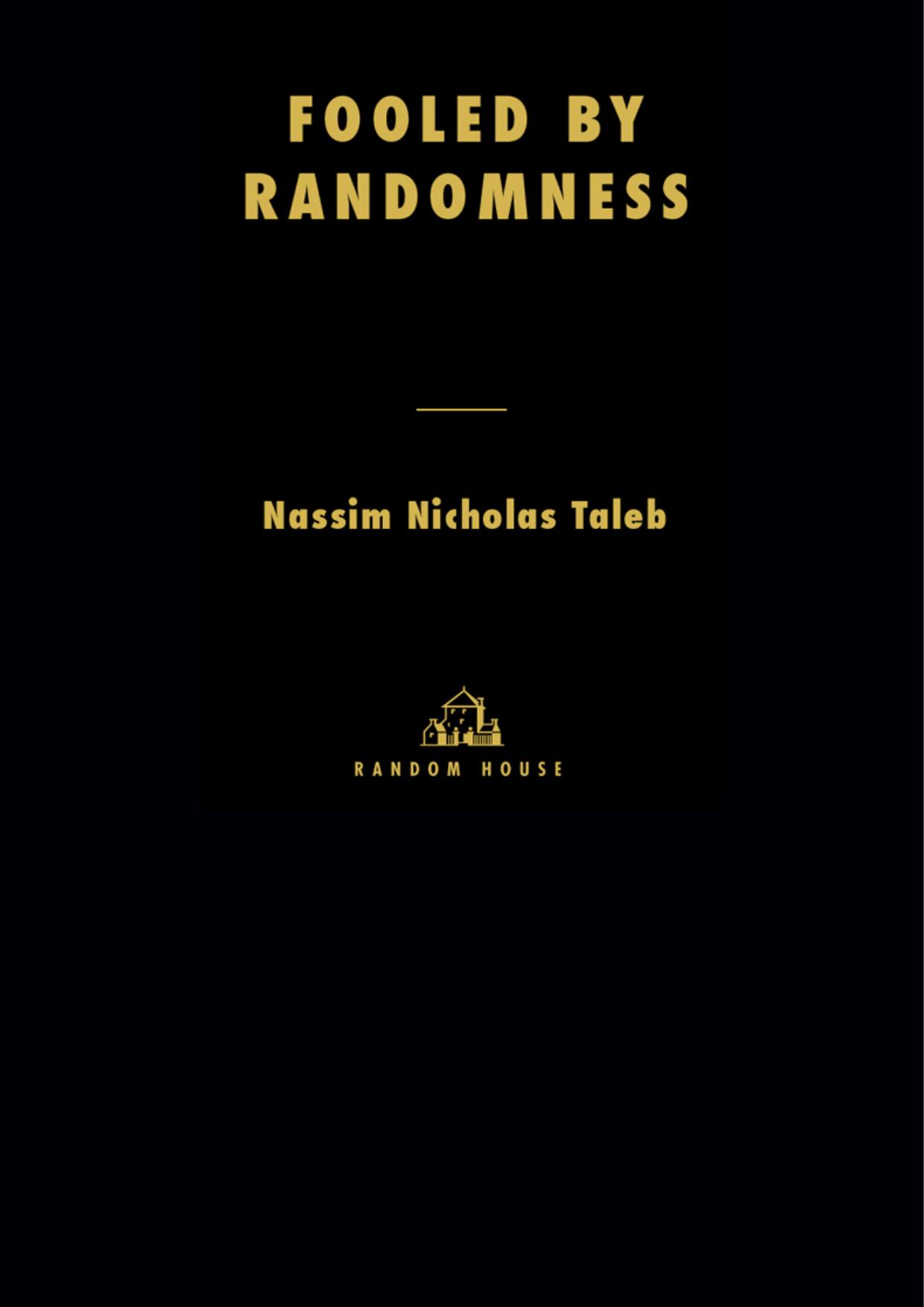 Fooled by Randomness