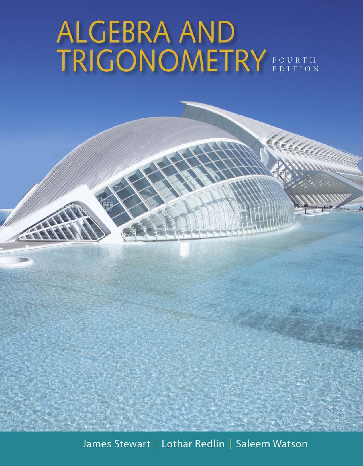 Algebra and Trigonometry, 4th Edition