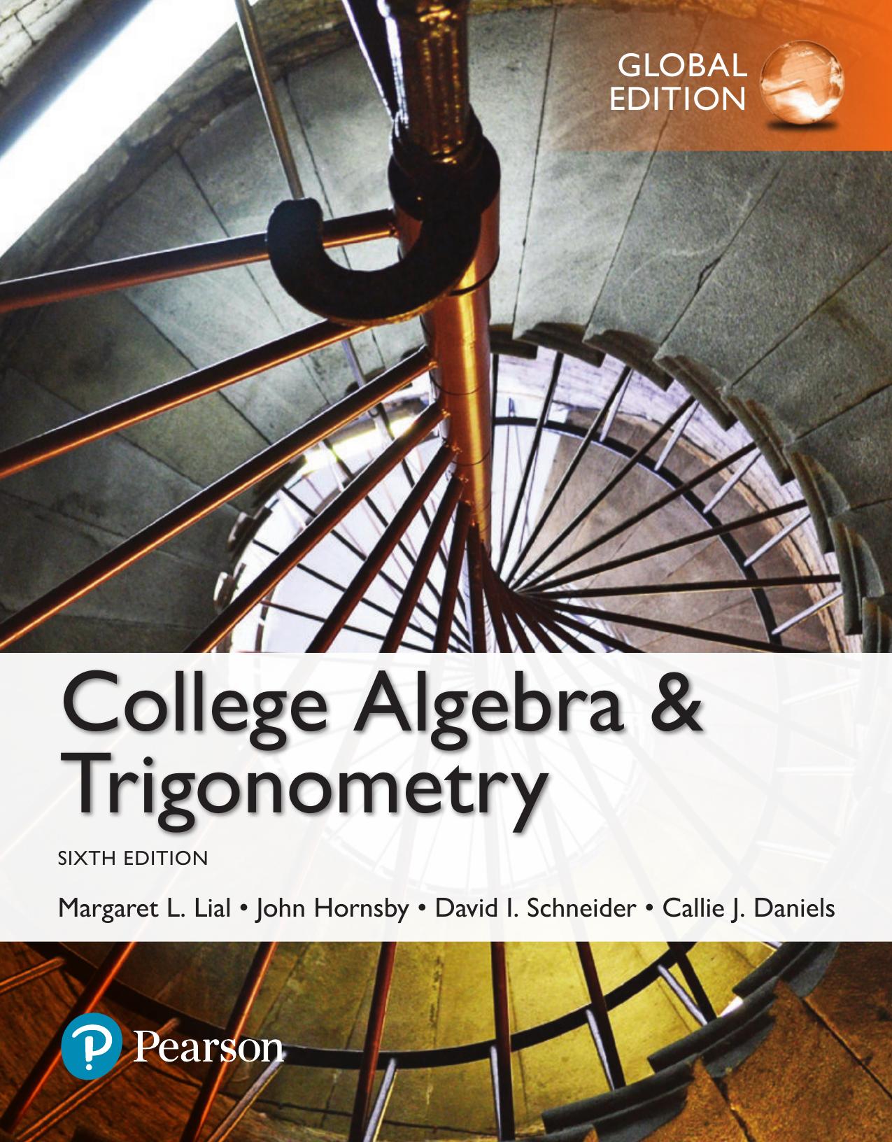 College Algebra and Trigonometry, 6th GLOBAL Edition