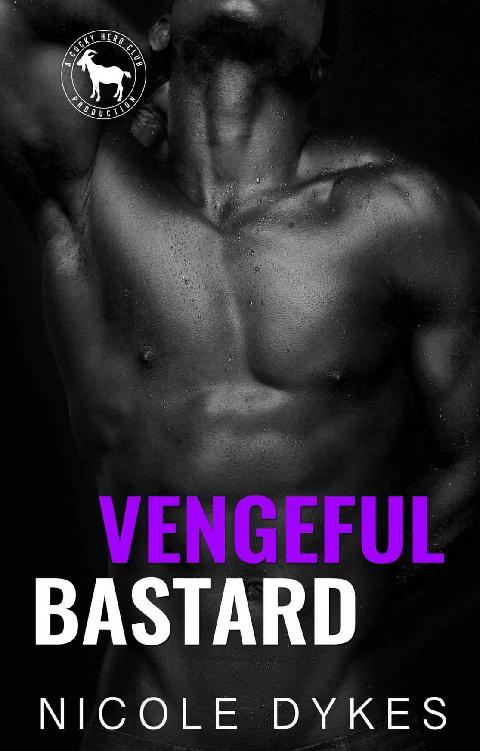 Vengeful Bastard: A Hero Club Novel