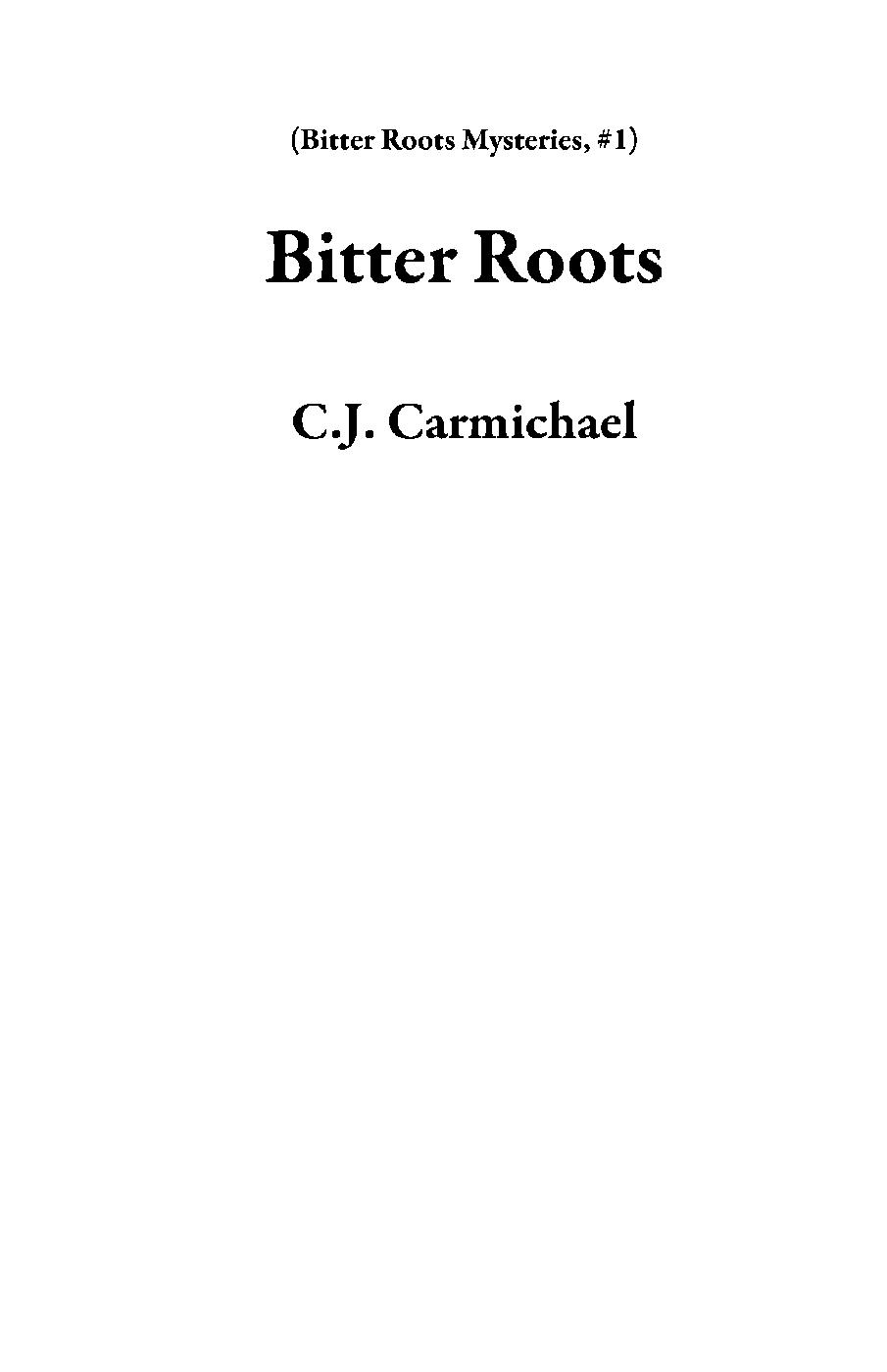 Bitter Roots