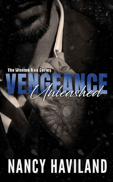 Vengeance Unleashed (The Wanted Men Series Book 1)