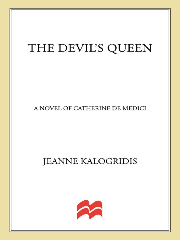 The Devil's Queen: A Novel of Catherine de Medici