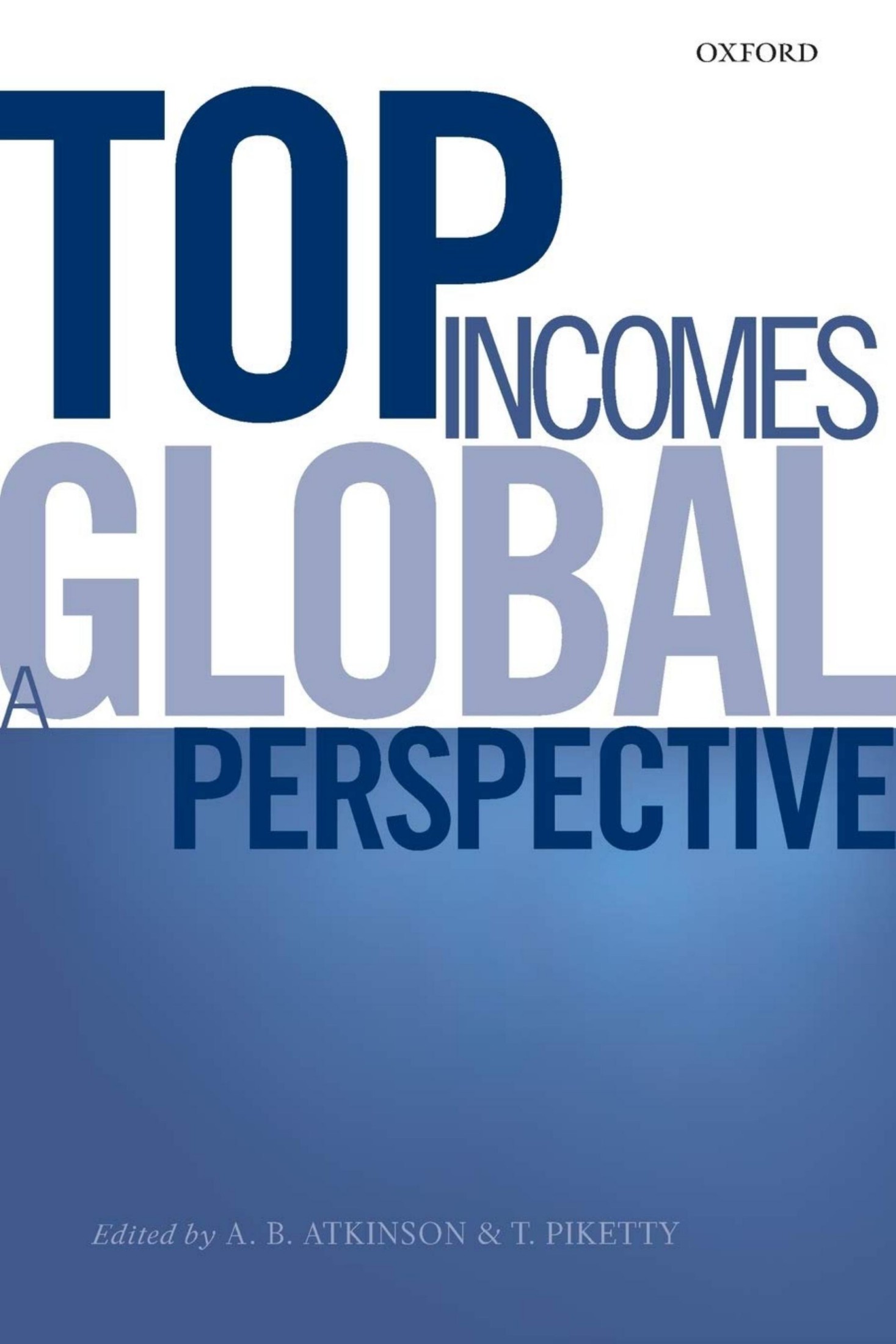 Top Incomes: A Global Perspective