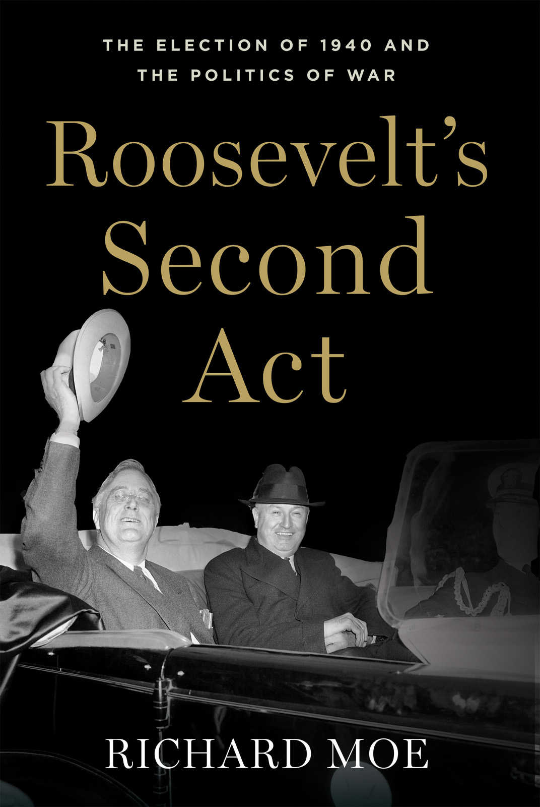 Roosevelt’s Second Act