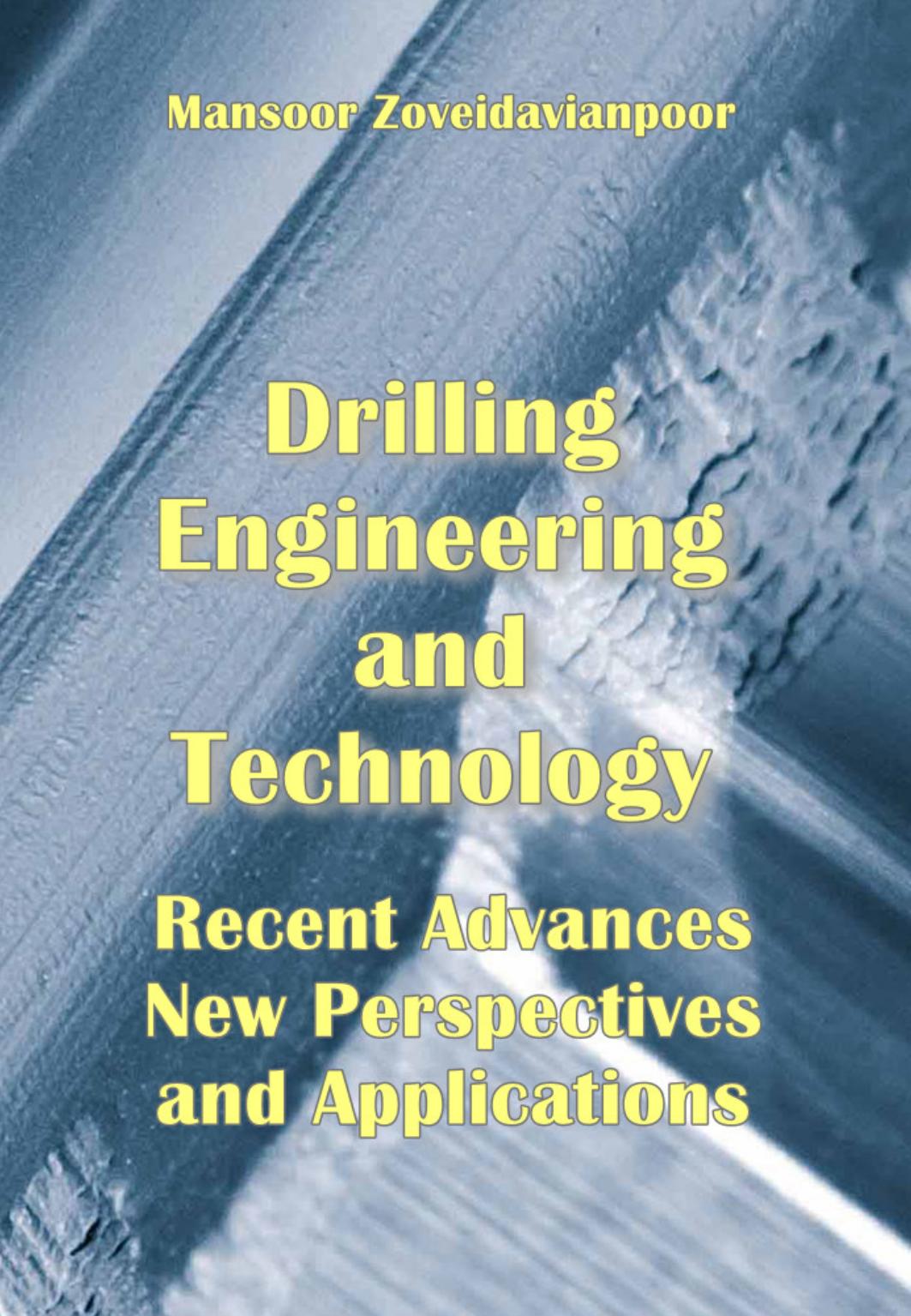 Zoveidavianpoor M. Drilling Engineering and Technology...Applications 2022