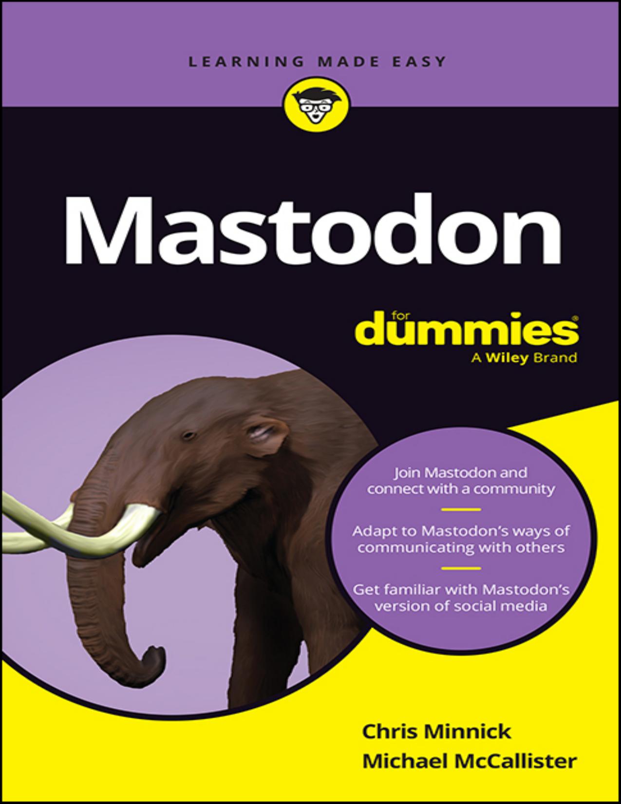 Minnick Ch., McCallister M. Mastodon For Dummies 2023