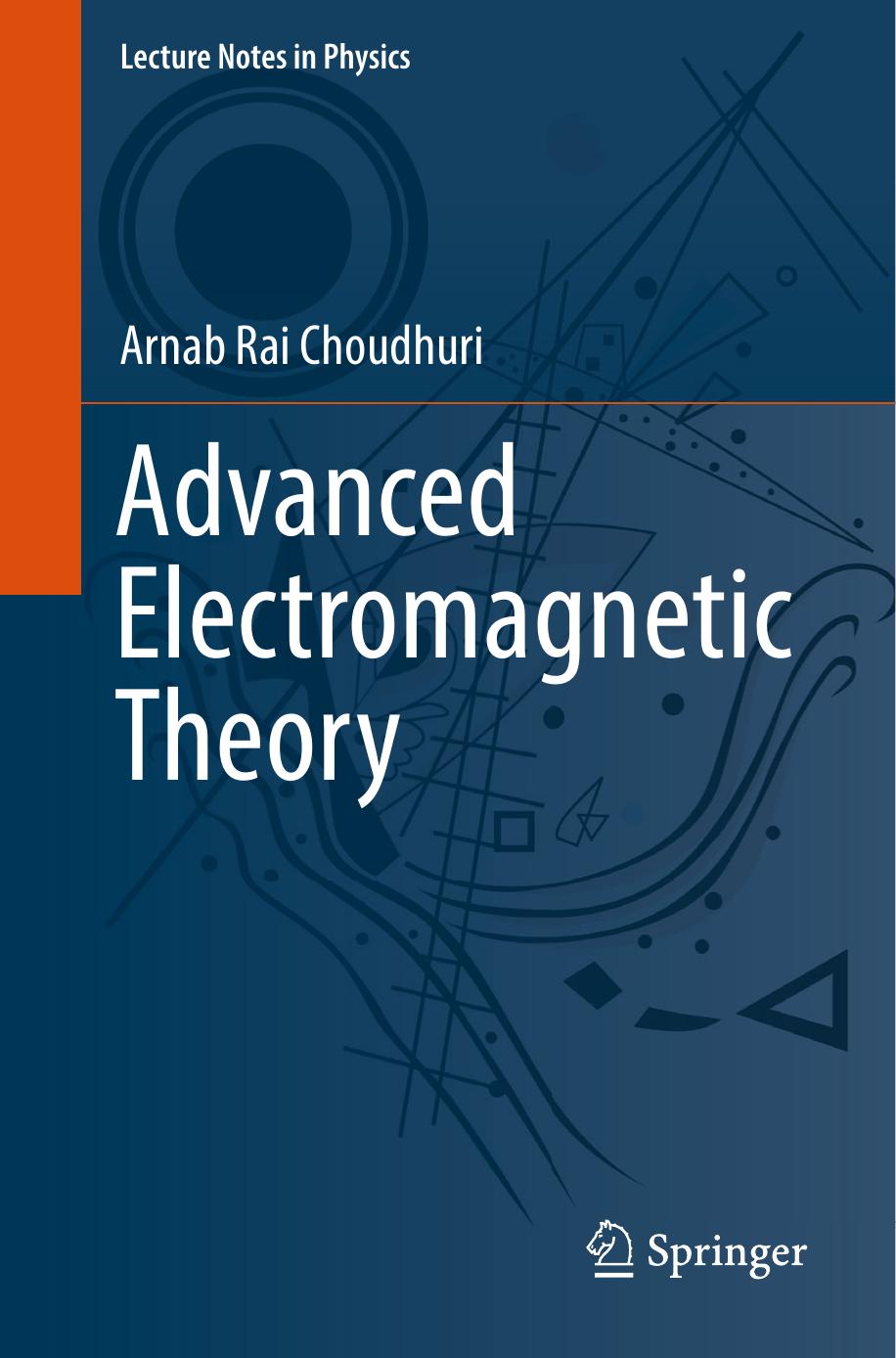 Choudhuri A. Advanced Electromagnetic Theory 2023