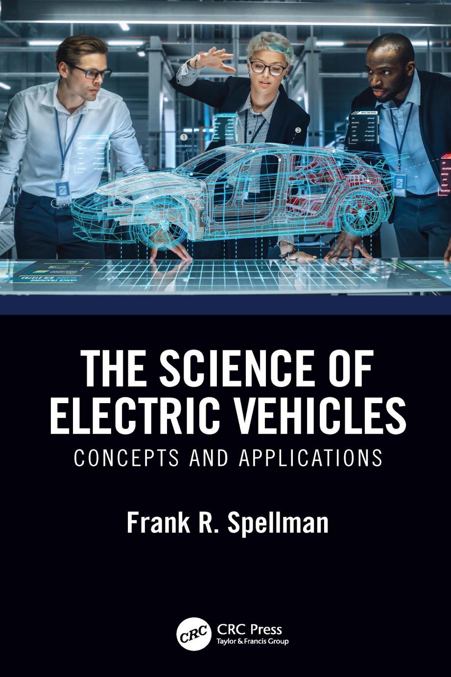 The Science of Electric Vehicles; Concepts and Applications