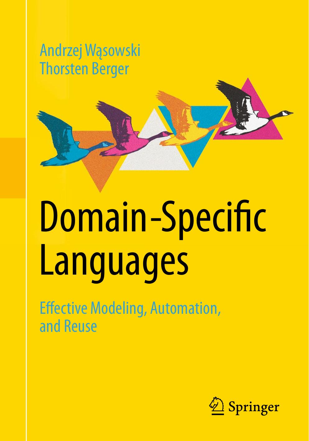 Wasowski A. Domain-Specific Languages. Effective Modeling, Automation,...2023