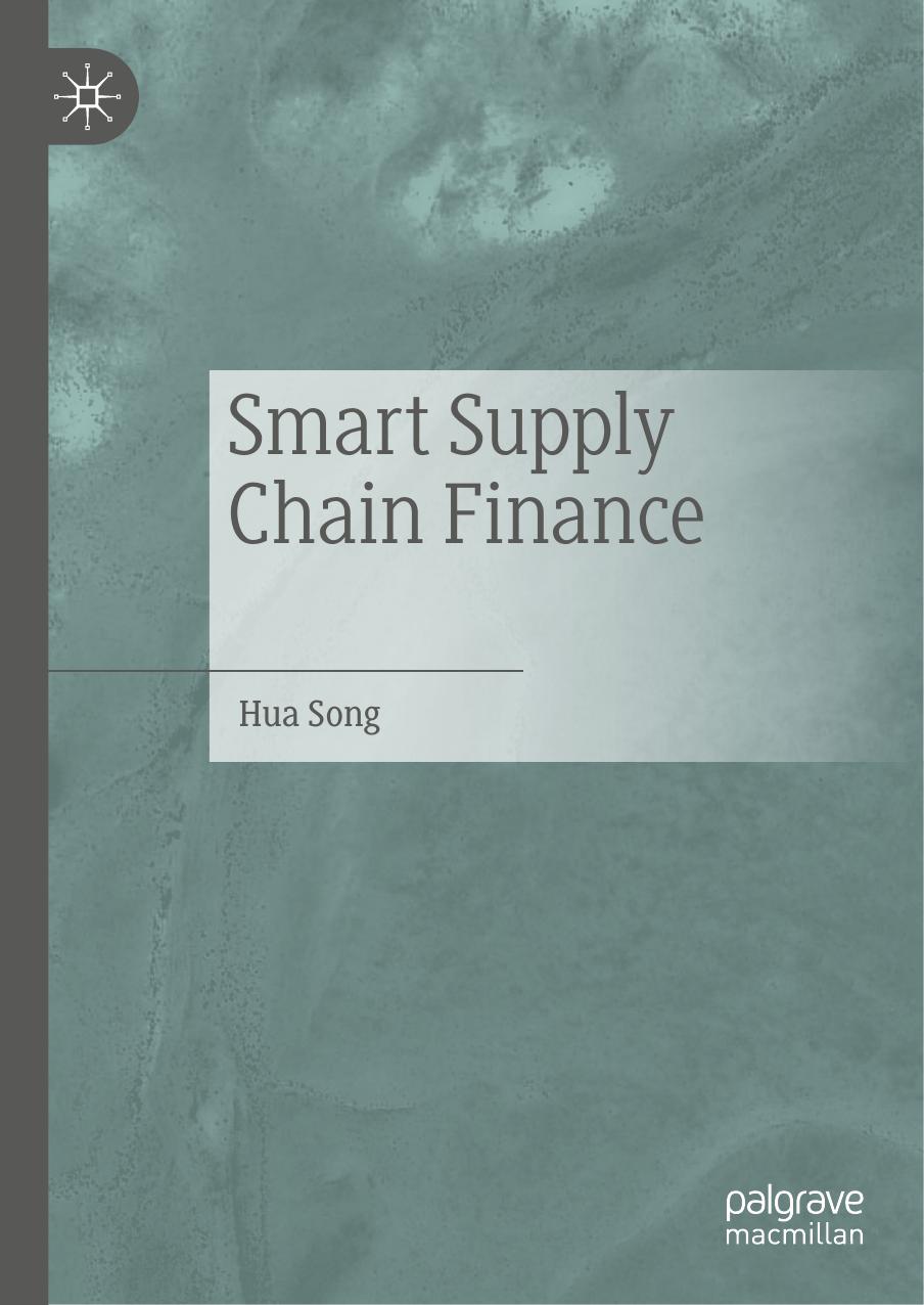 Song H. Smart Supply Chain Finance 2022