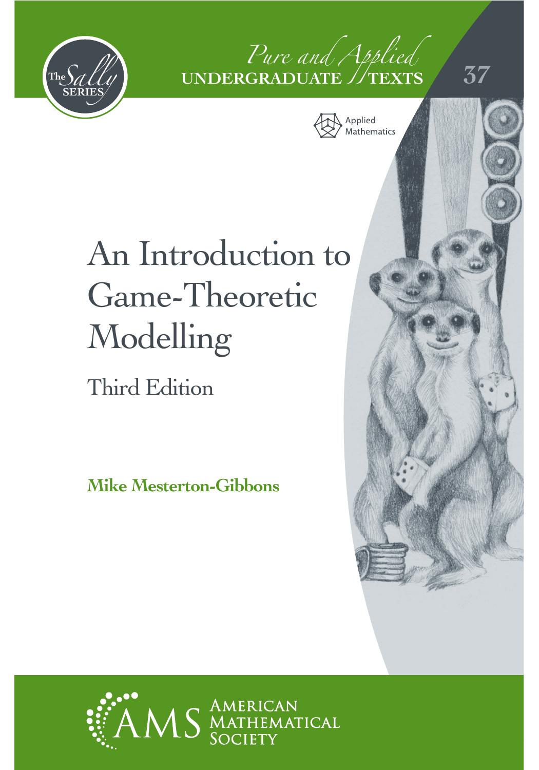 Mesterton-Gibbons M. An Introduction To Game-Theoretic Modelling 3ed 2019