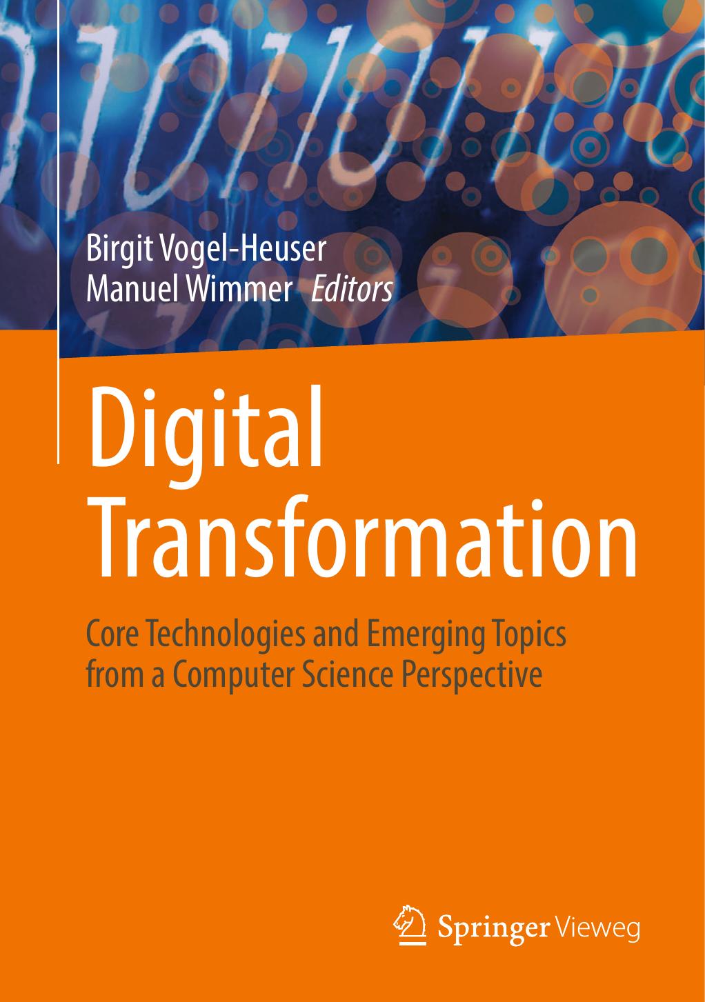 Vogel-Heuser B. Digital Transformation. Core Technologies...2023