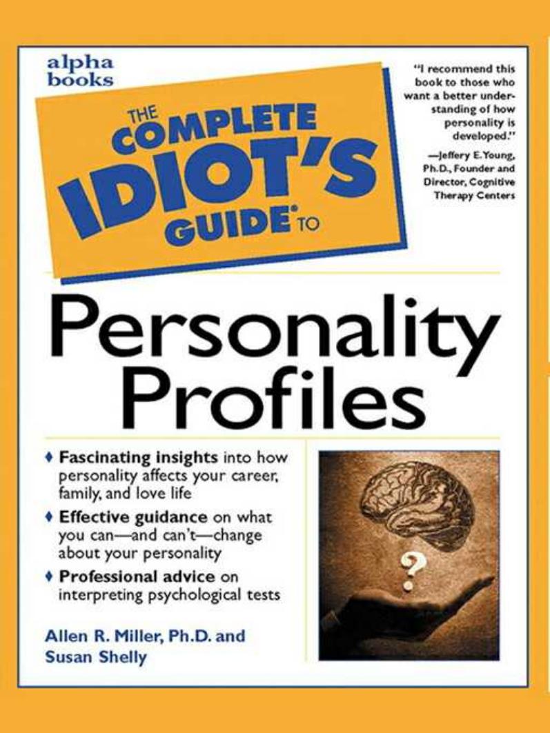 The Complete Idiot's Guide to Personality Profiles