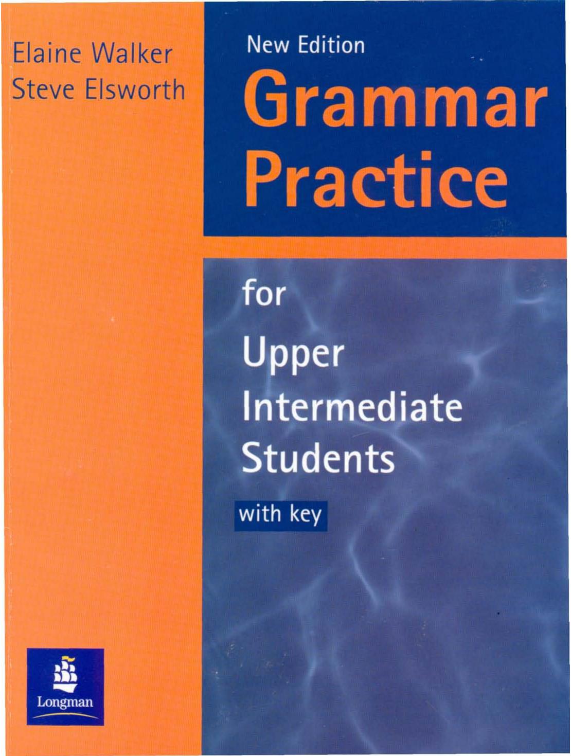 Grammar Practice for Upper Intermediate Students with Key