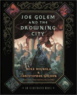 Joe Golem and the Drowning City