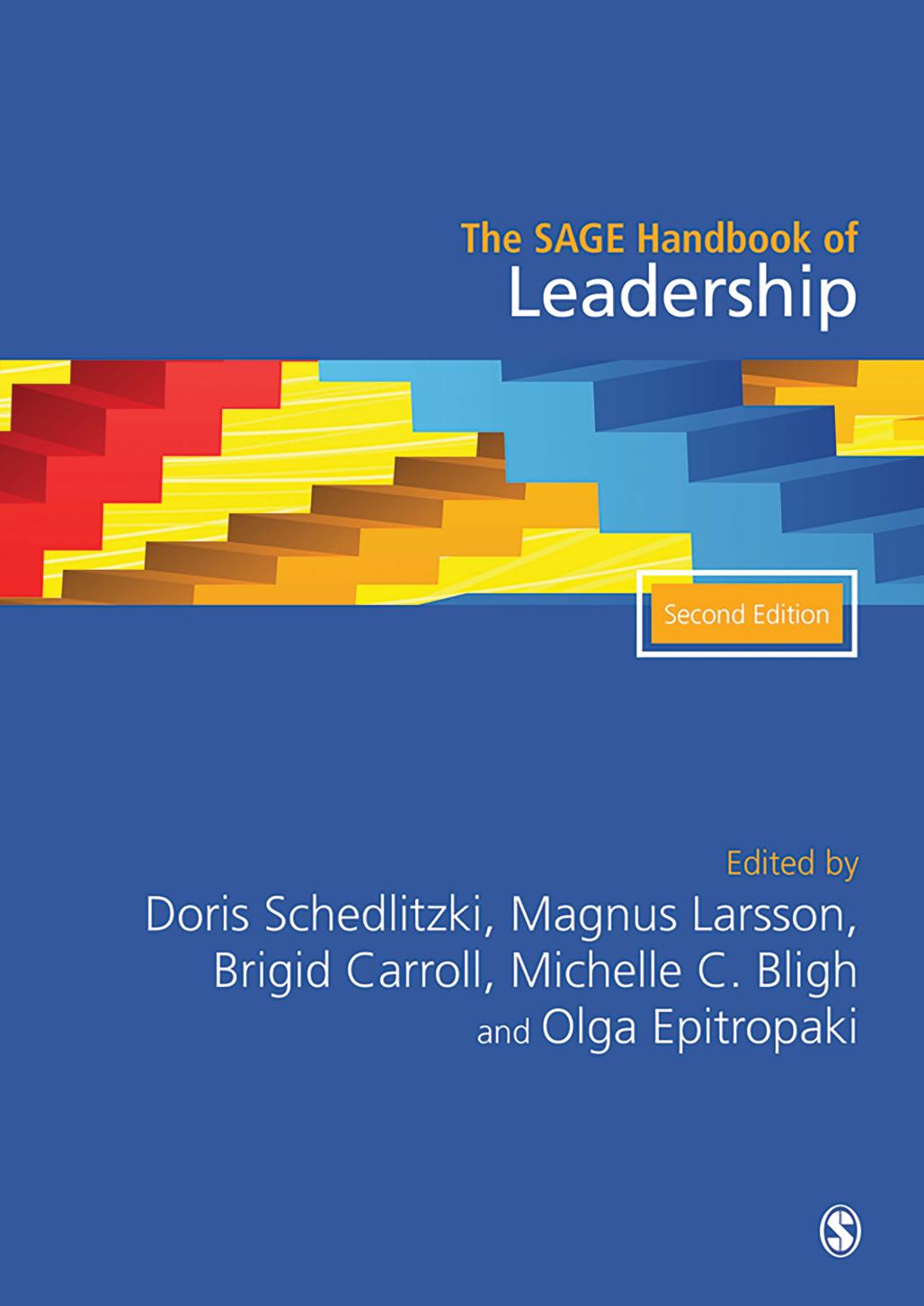 THE SAGE HANDBOOK OF LEADERSHIP