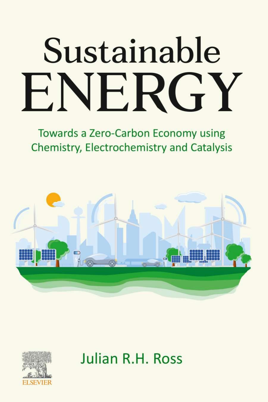 Ross J. Sustainable Energy.Towards a Zero-Carbon Economy...2022