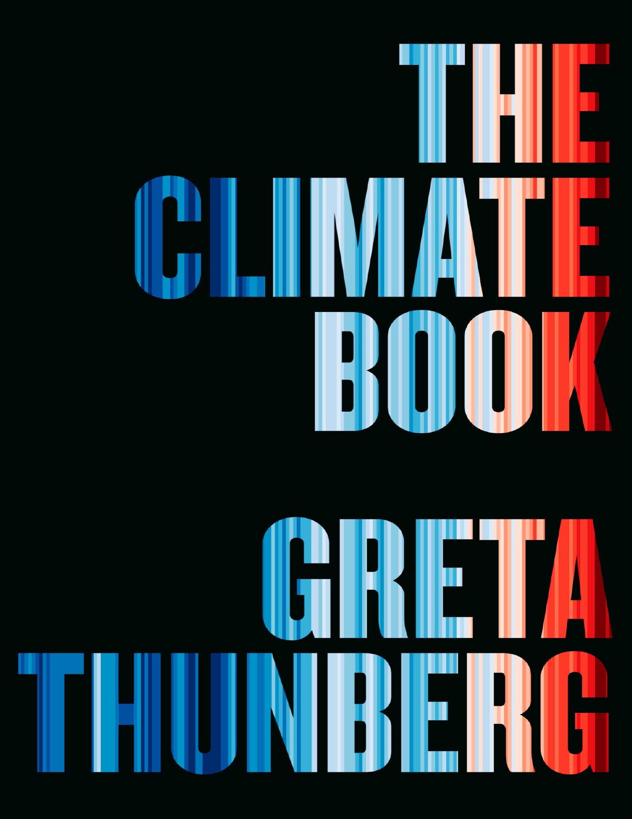 Thunberg G. The Climate Book 2023