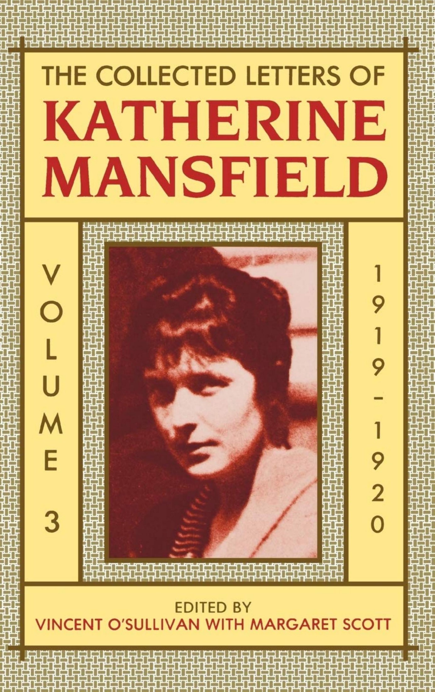 The Collected Letters of Katherine Mansfield: Volume 3, 1919-1920