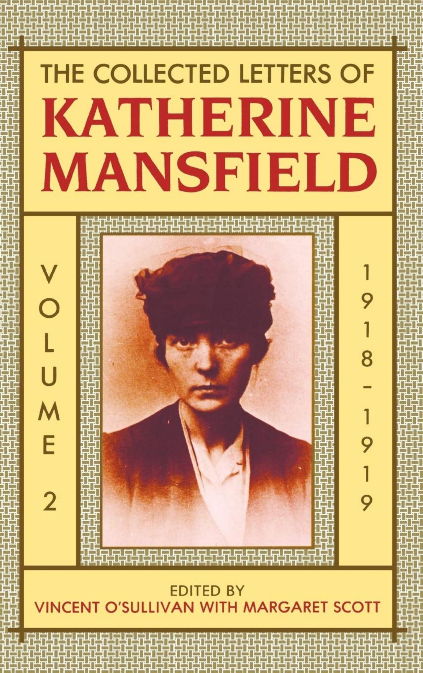 The Collected Letters of Katherine Mansfield: Volume 2, 1918-1919