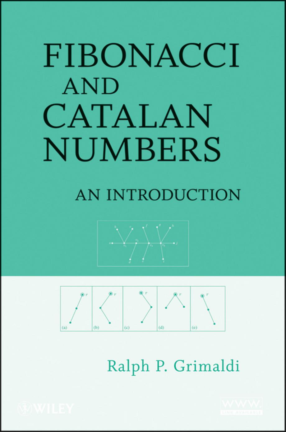 Fibonacci and Catalan Numbers : An Introduction