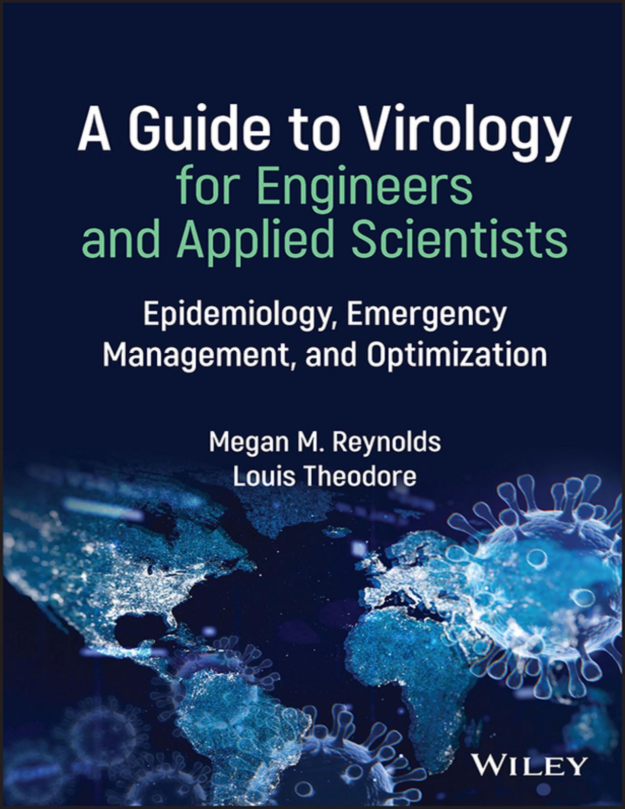 Reynolds M. A Guide to Virology for Engineers and Applied Scientists...2023