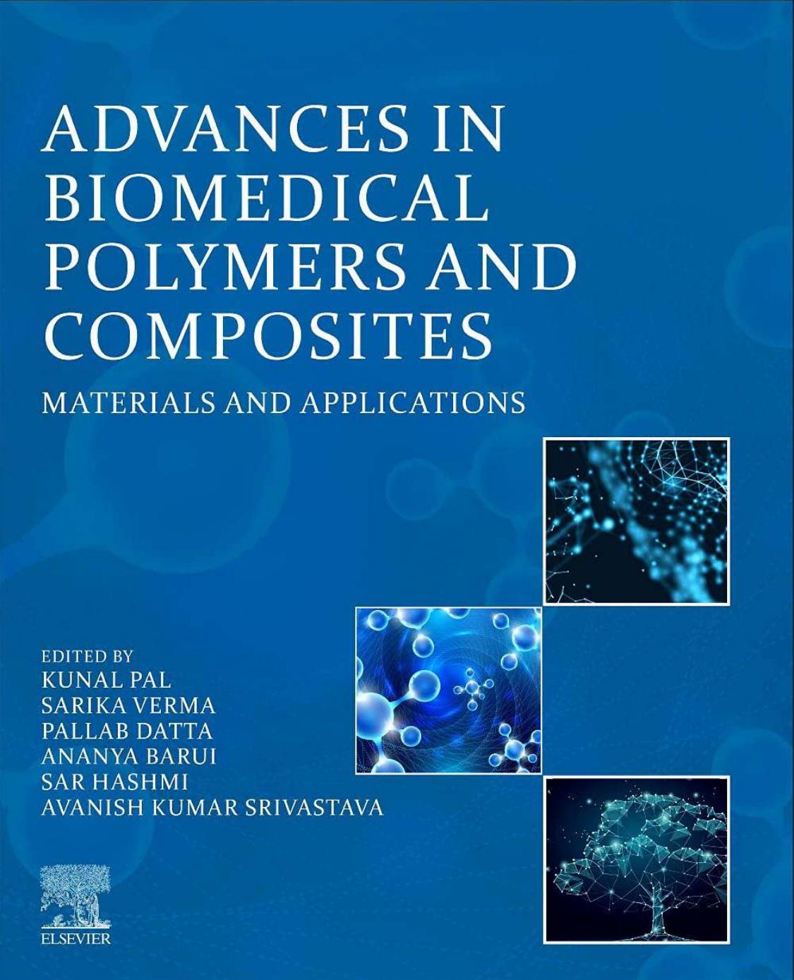 Pal K. Advances in Biomedical Polymers and Composites. Materials and Applications 2023