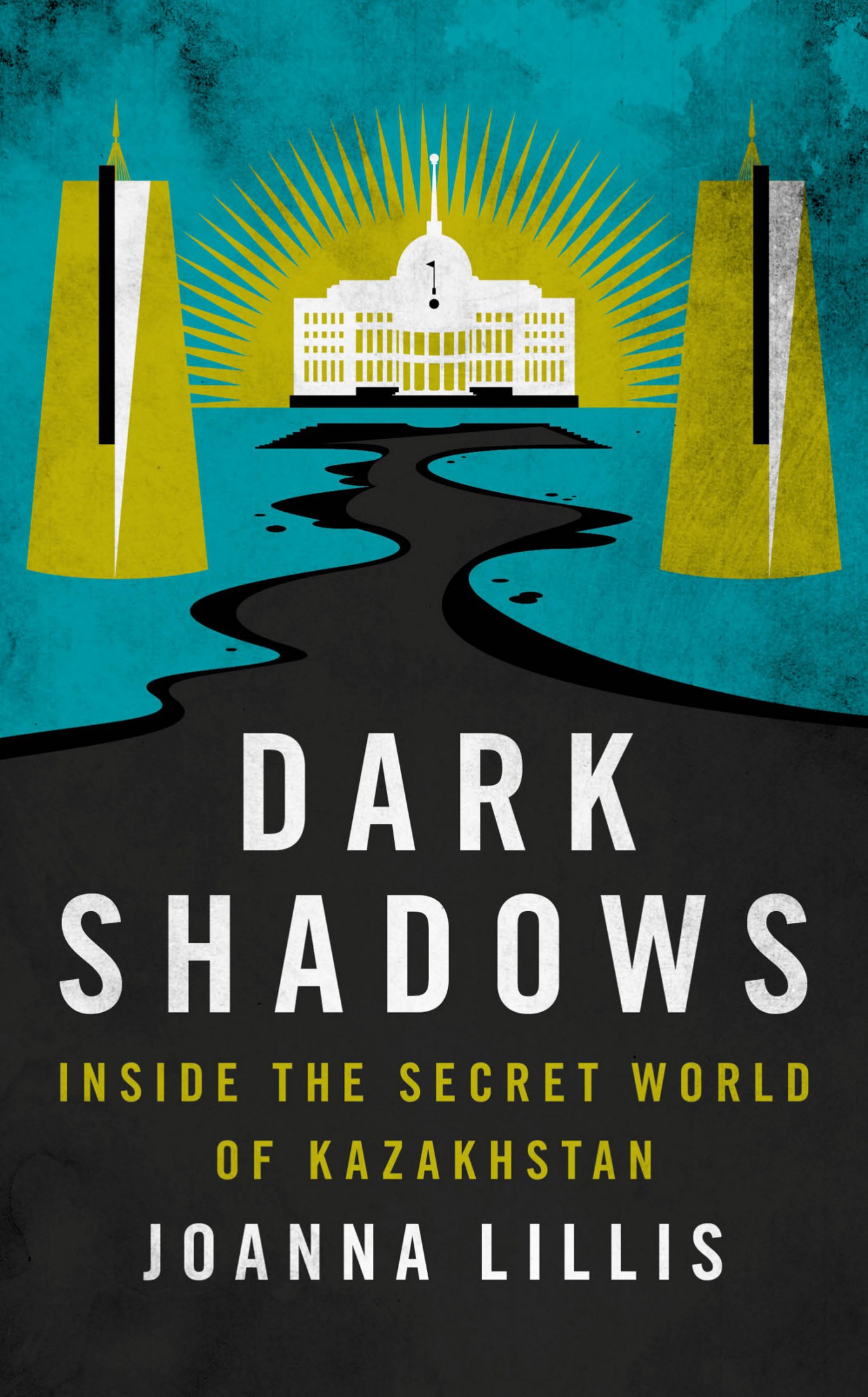 Dark Shadows: Inside the Secret World of Kazakhstan