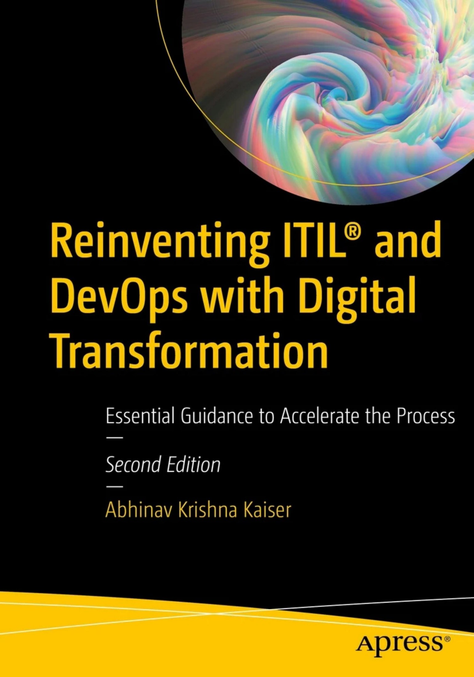 Kaiser A. Reinventing ITIL and DevOps with Digital Transformation...2ed 2023