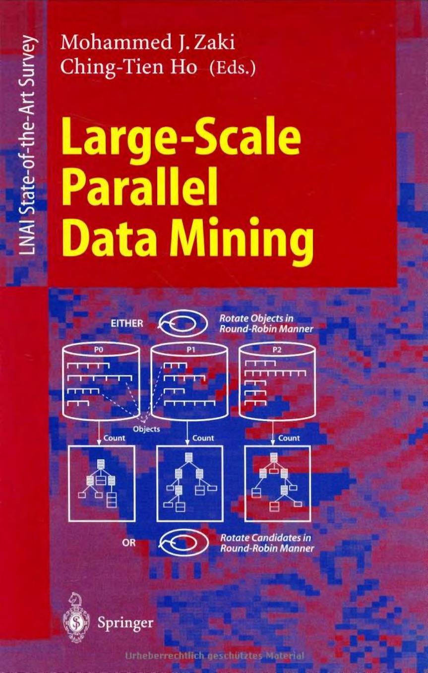 Zaki M. Large-Scale Parallel Data Mining 2000