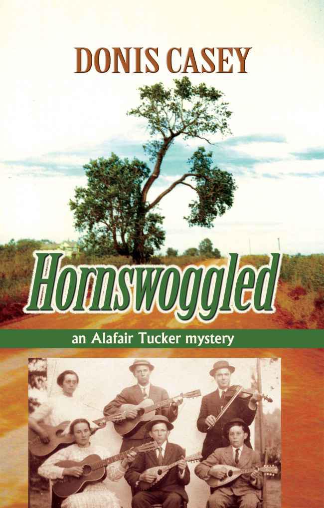 Hornswoggled - An Alafair Tucker Mystery