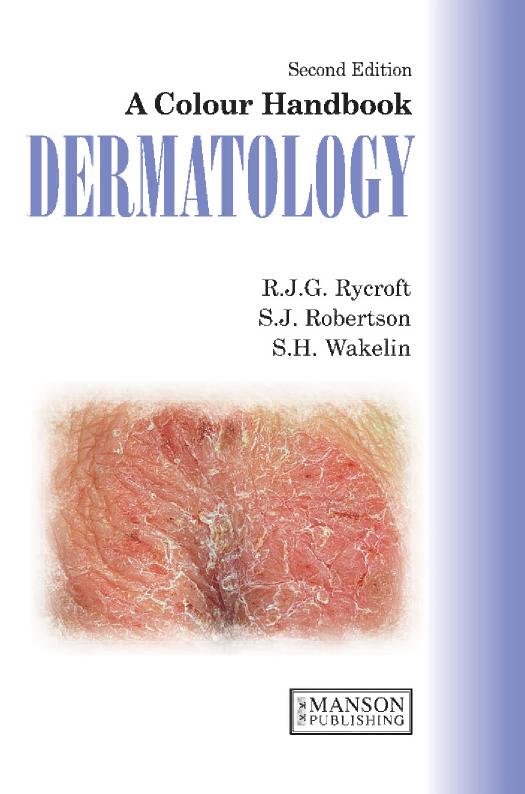 A Colour Handbook of Dermatology, 2nd Ed.