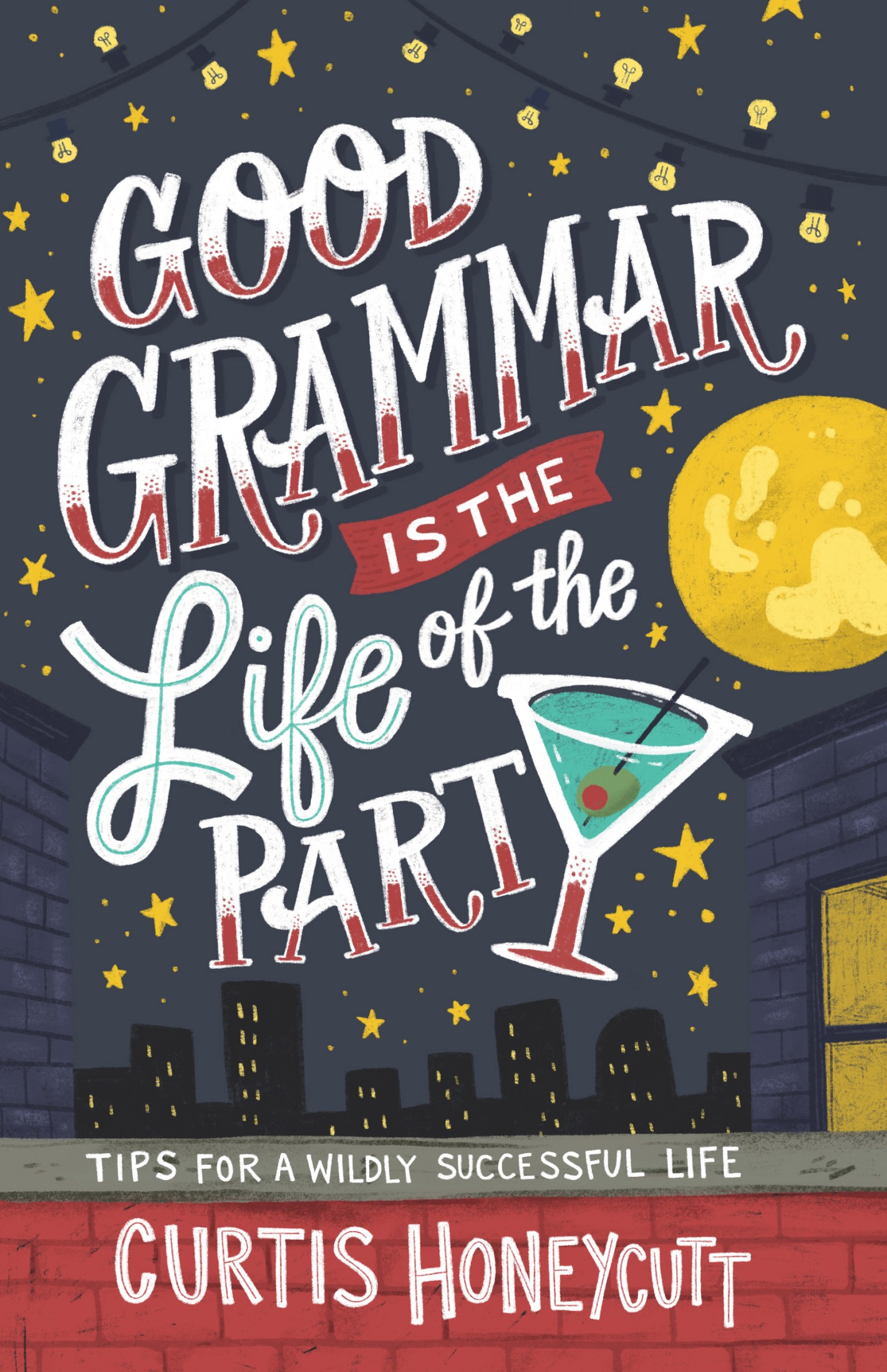 Good Grammar is the Life of the Party