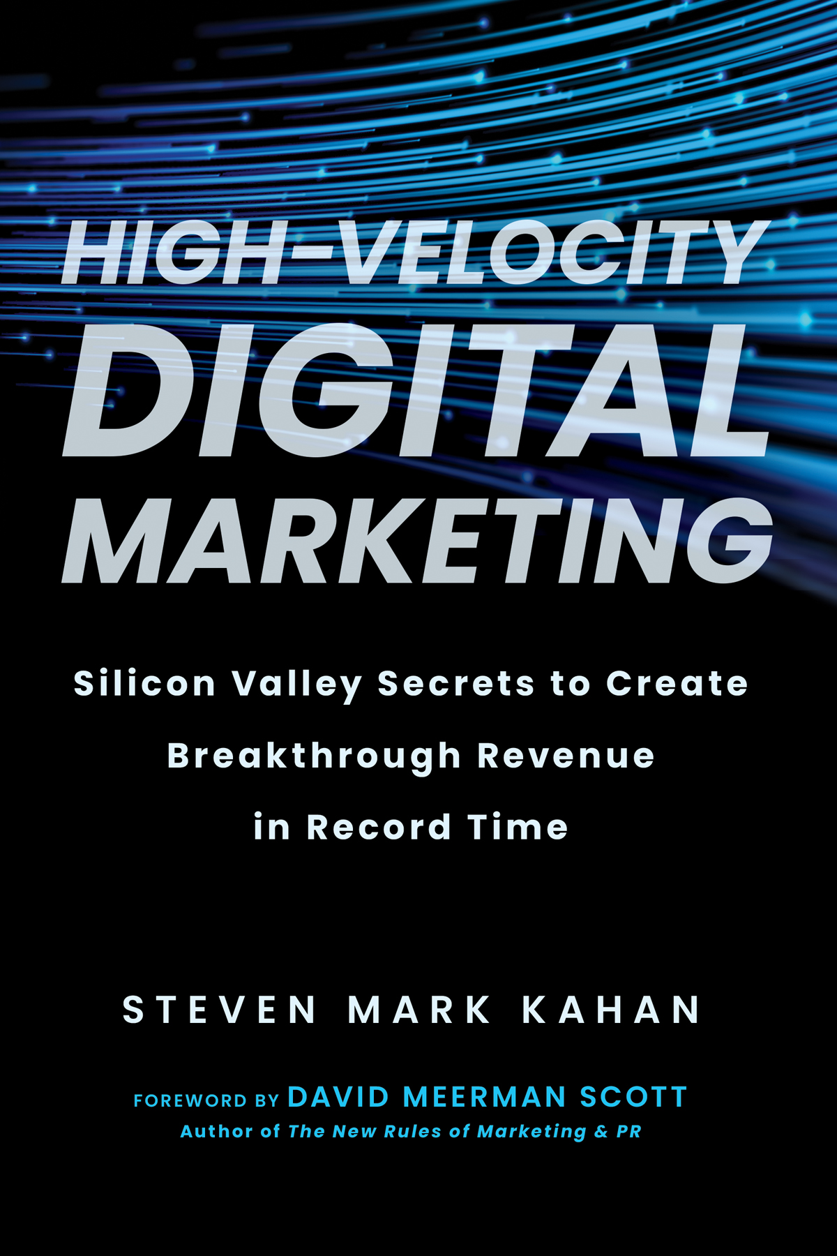 High-Velocity Digital Marketing