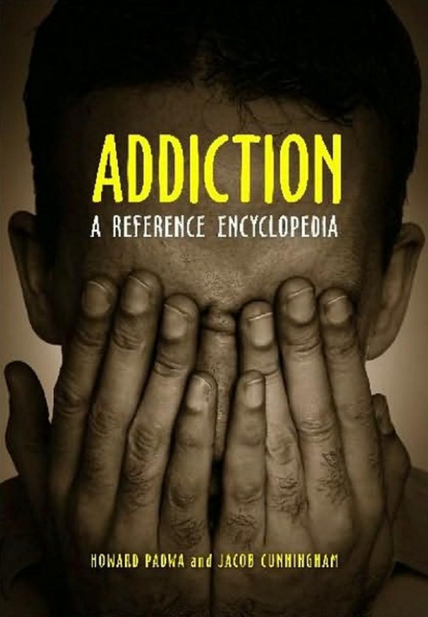 Addiction: A Reference Encyclopedia.