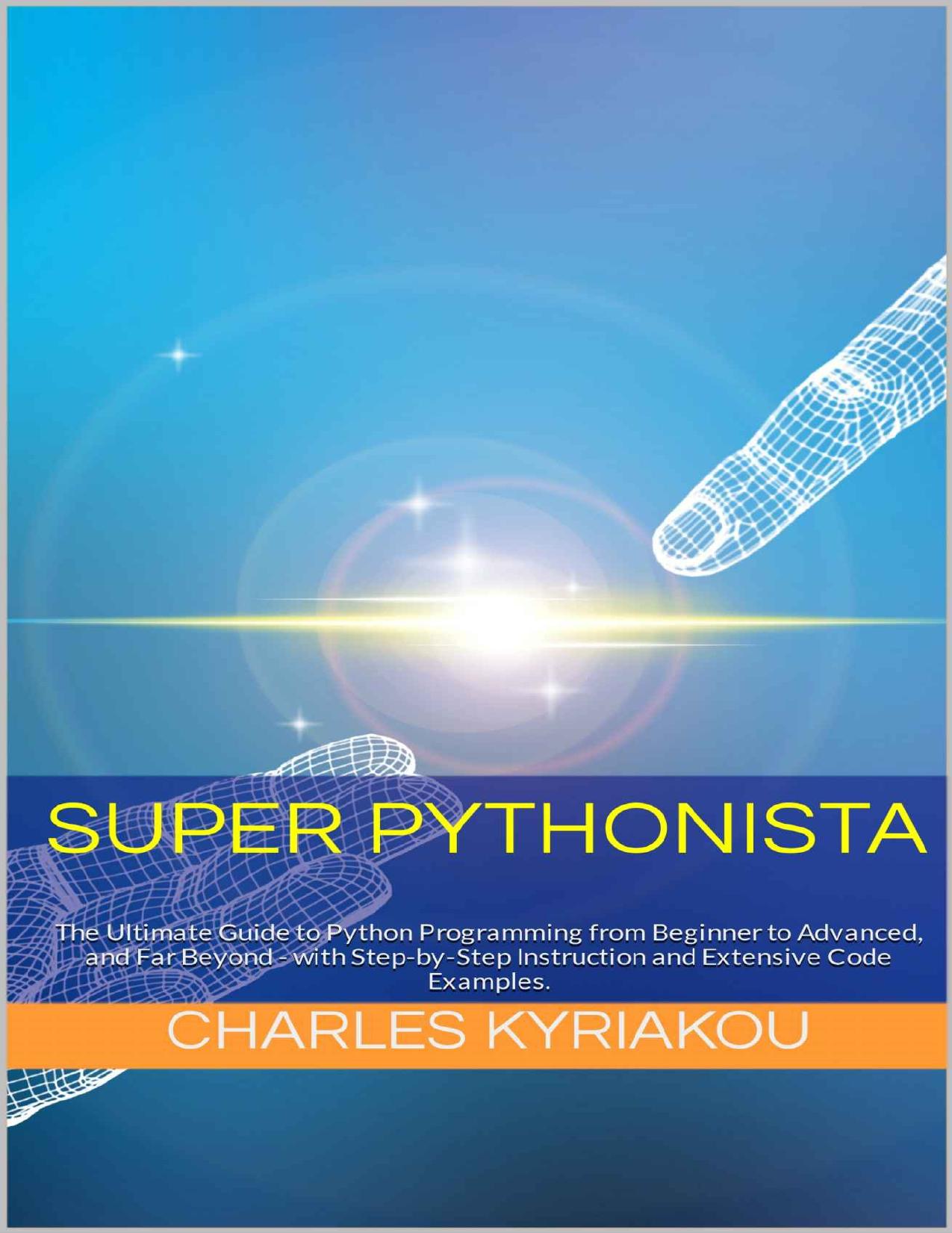 SUPER PYTHONISTA