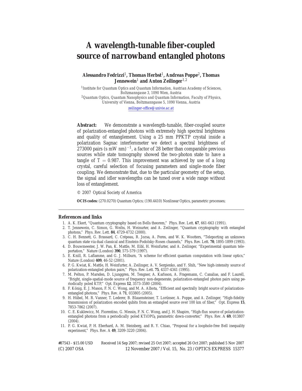 A wavelength-tunable fiber-coupled source of narrowband... (2007)