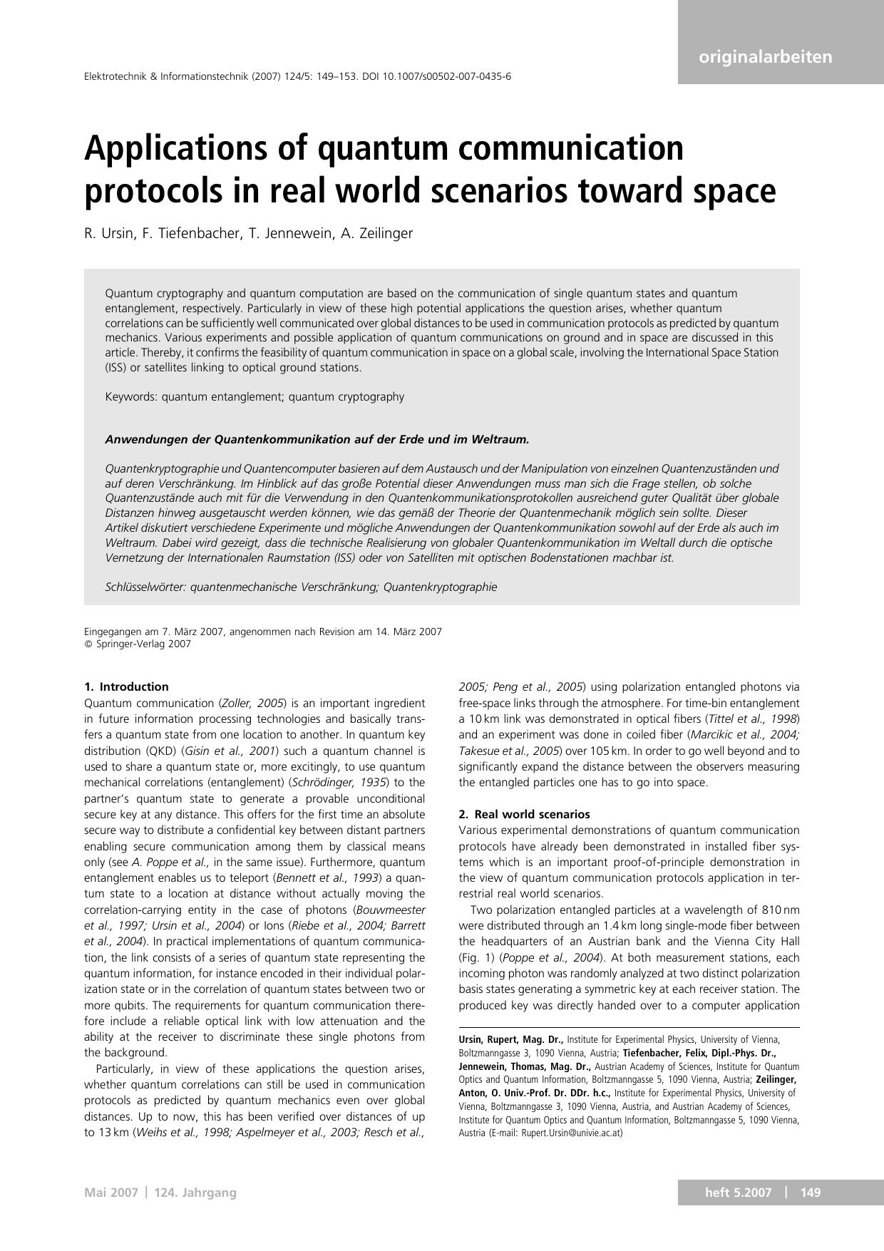 Applications of quantum communication protocols in real world scenarios (2007)