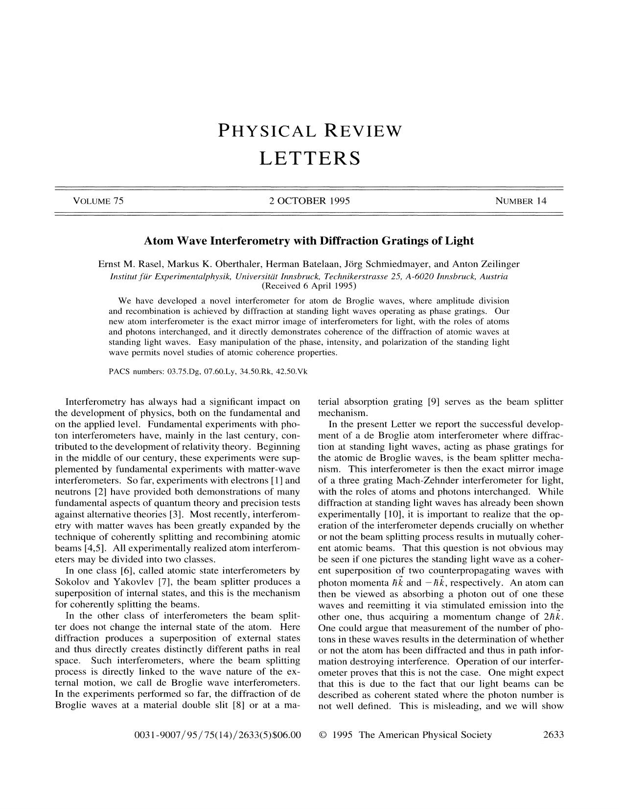 Atom Wave Interferometry with Diffraction Gratings of Light