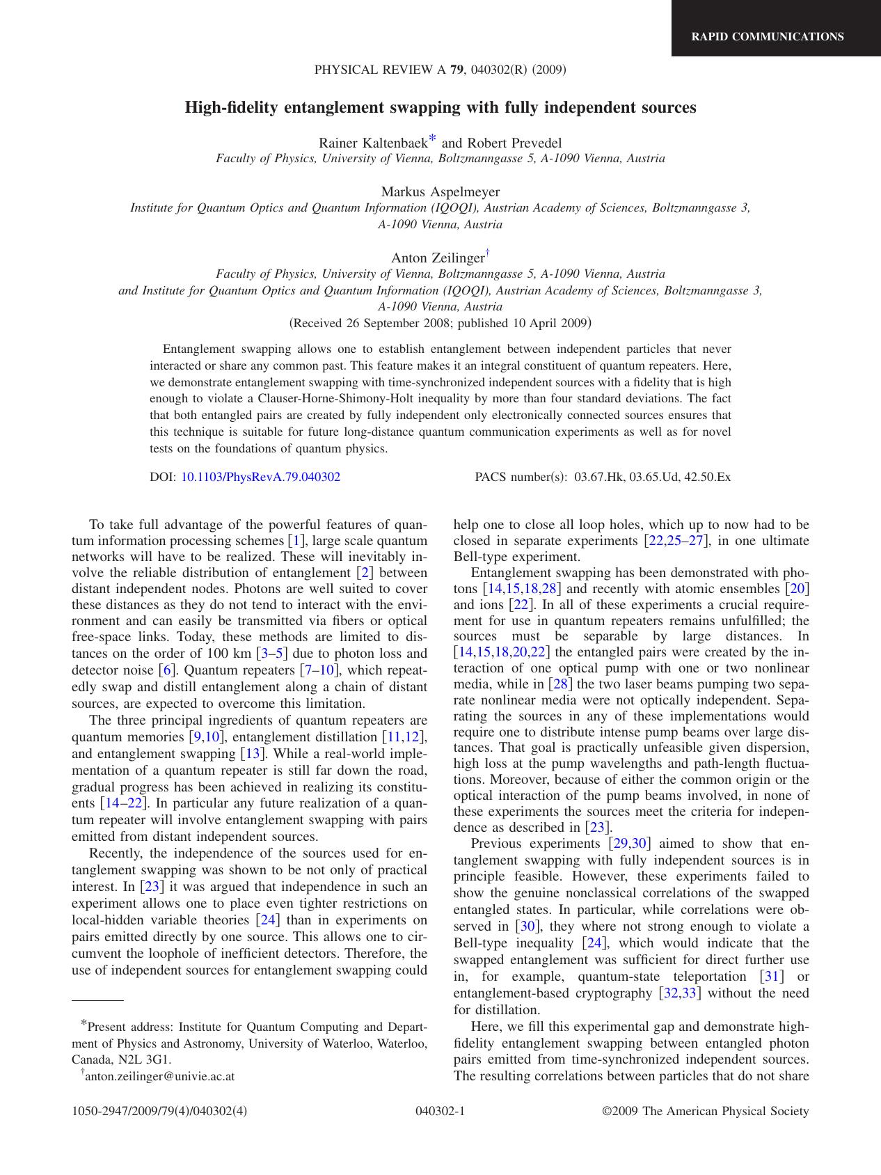 High-Fidelity entanglement swapping with fully independent sources (2009)