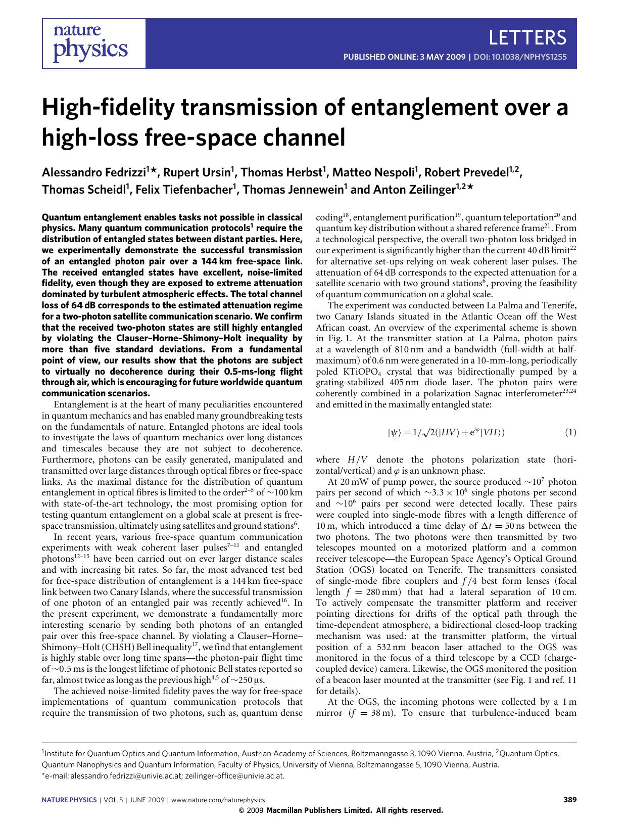 High-fidelity transmission of entanglement over a high-loss free-space channel