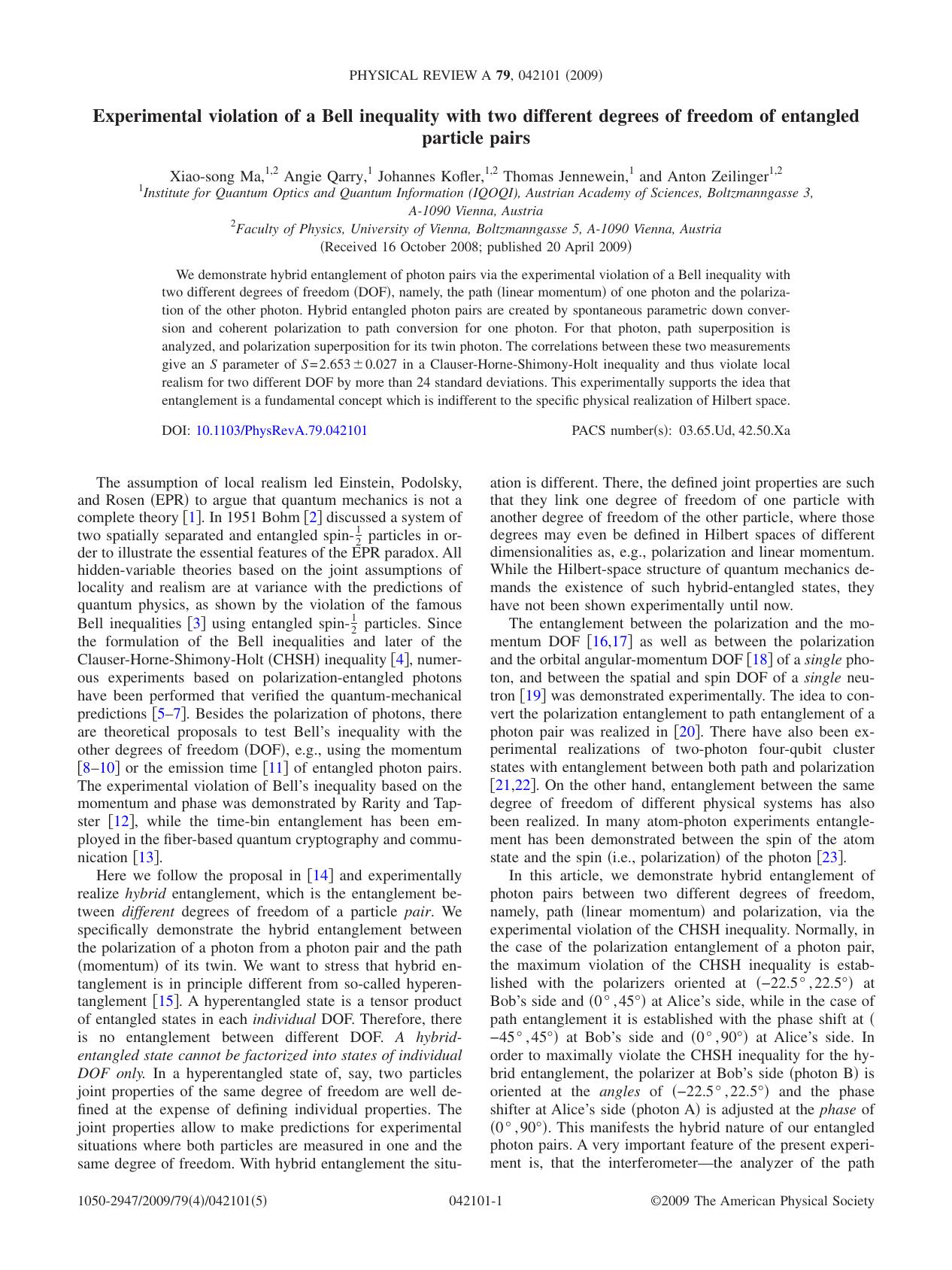 Experimental violation of a Bell inequality with two different degrees of freedom... (2009)