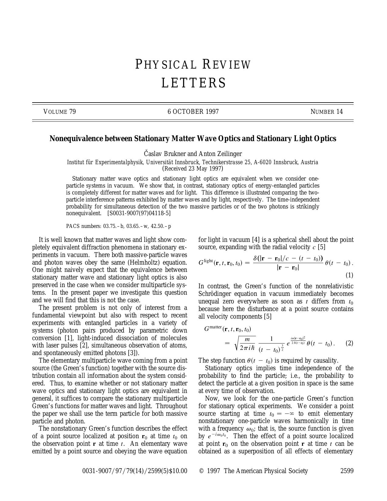 Nonequivalence between Stationary Matter Wave Optics and Stationary Light Optics (1997)