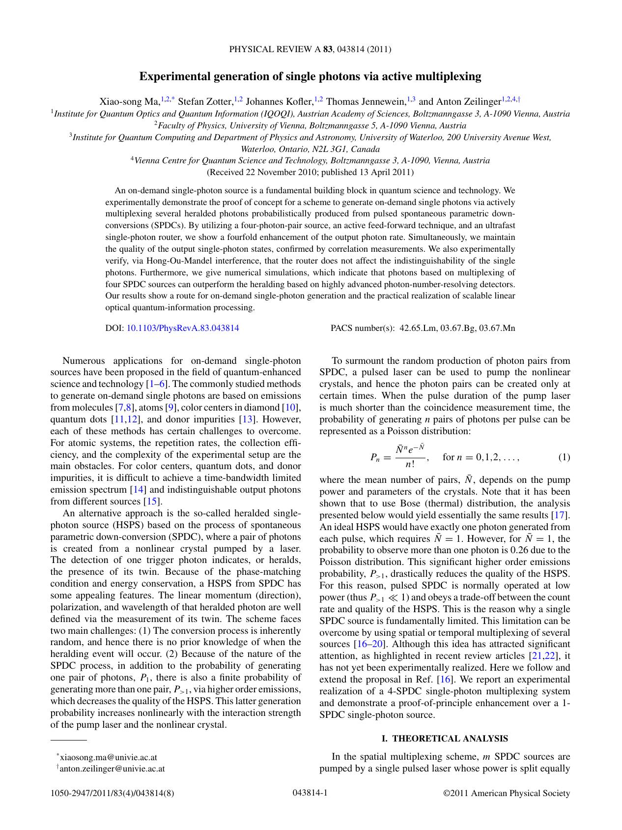 Experimental generation of single photons via active multiplexing (2011)