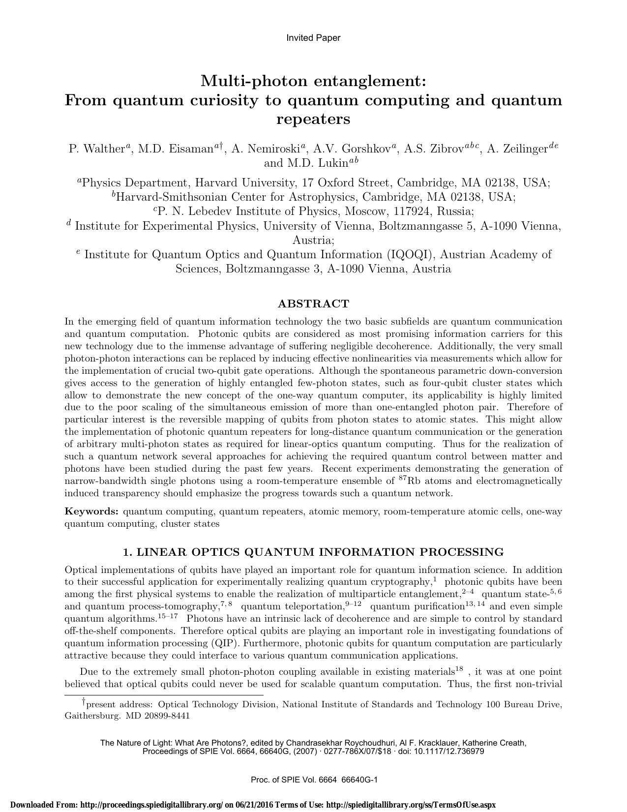 Multi-photon entanglement: from quantum curiosity to quantum computing and quantum repeaters