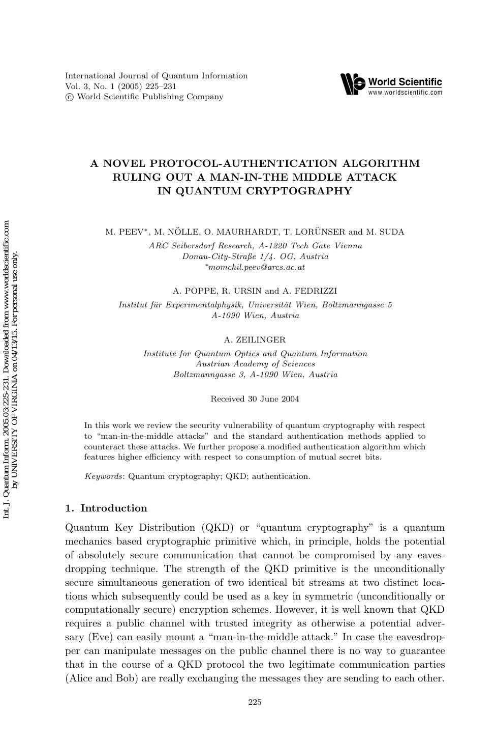 A NOVEL PROTOCOL-AUTHENTICATION ALGORITHM RULING OUT A MAN-IN-THE MIDDLE ATTACK IN QUANTUM CRYPTOGRAPHY