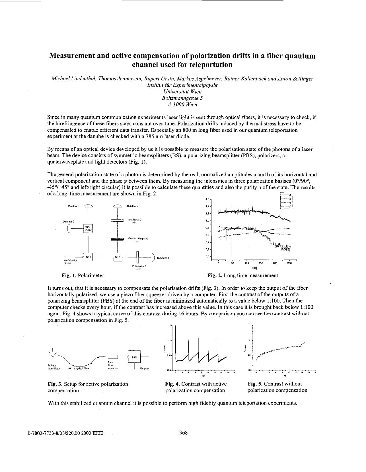 Measurement and active compensation of polarization drifts in a fiber quantum channel used for teleportation - Quantum Electronics Conference, 2003. EQEC '03. European