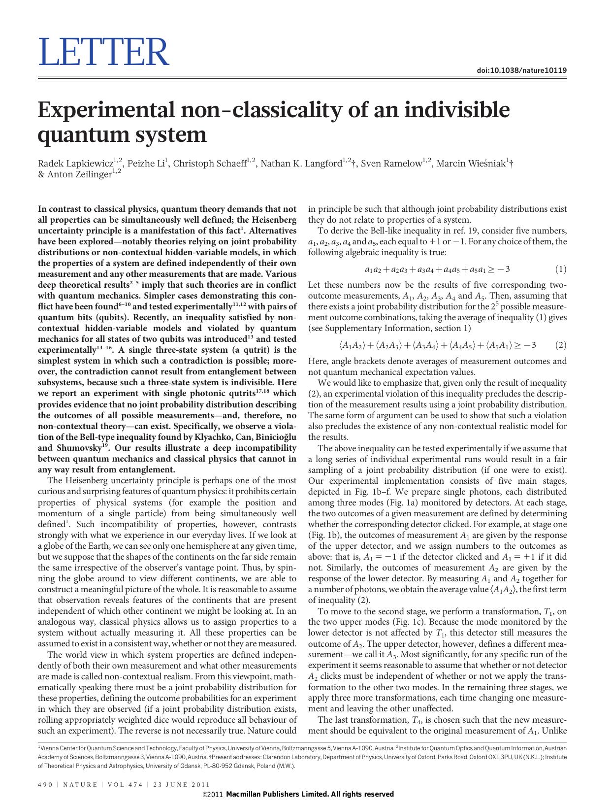 Experimental non-classicality of an indivisible quantum system