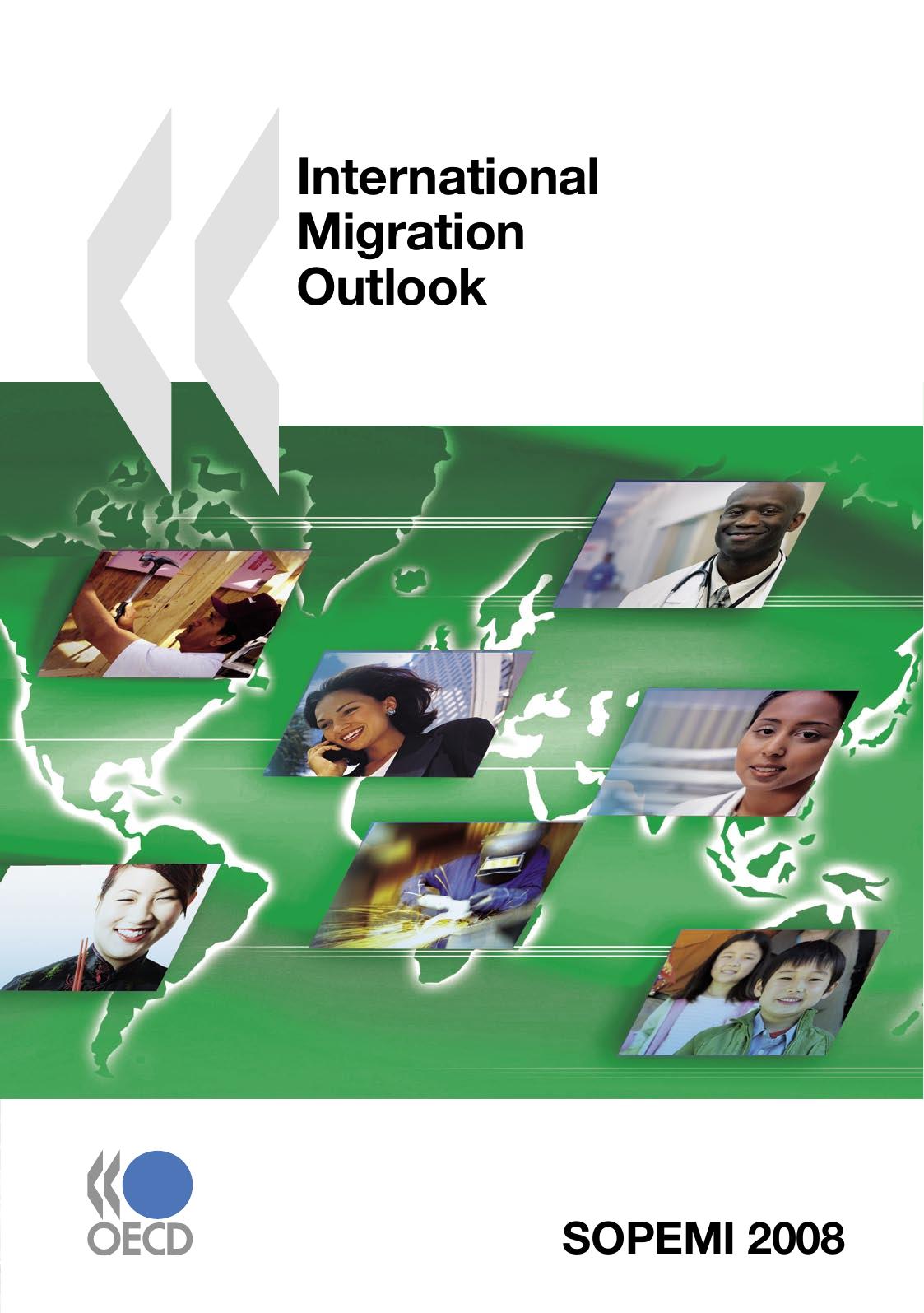 International Migration Outlook – Annual Report – 2008 Edition